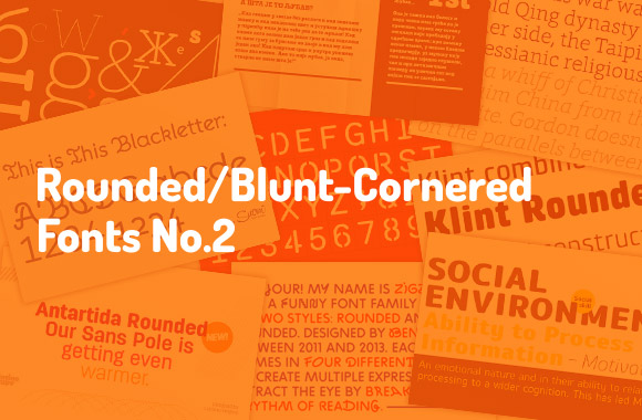 Rounded/Blunt-Cornered Fonts No.2