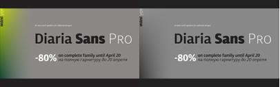 Diaria Sans Pro by Mint Type. Diaria Sans Pro Complete is 80% off until April 20.