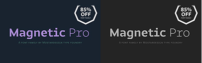@mostardesign released Magnetic Pro. Magnetic Pro Family is 85% off until June 12.