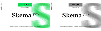 Skema Pro by Mint Type. 85% off until January 15.