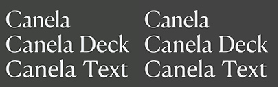 @commercialtype released Canela Deck and Canela Text.