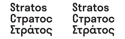 Stratos now supports Greek and Cyrillic. (Though a version of Stratos which supports Cyrillic has been available at type.today since April 2017.)