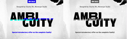 Monotype released Ambiguity.