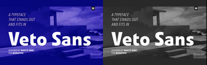 Monotype released Veto Sans‚ a new version of Linotype Veto.