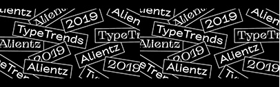 TypeTrends released TT Alientz.