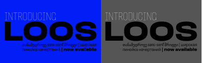 CSTM Fonts released Loos designed by Yury Ostromentsky‚ Ilya Ruderman‚ and Daria Zorkina.