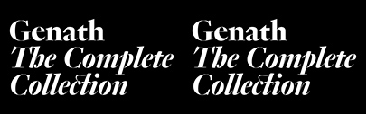 Optimo released new styles of Genath. Genath Display now comes in 5 weights + italics‚ and Genath comes in 4 weights + italics.