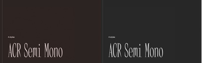 Blaze Type released ACR Semi Mono.