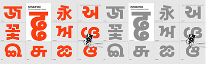 Futura 100 is now available in Simplified Chinese&sbquo; Bengali&sbquo; Devanagari&sbquo; Gujarati&sbquo; Gurmukhi&sbquo; Kannada&sbquo; Malayalam&sbquo; Odia&sbquo; Tamil&sbquo; Telugu&sbquo; and Korean.