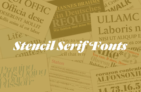 Stencil Serif Fonts