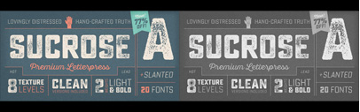 Sucrose‚ a letterpress family with rectangular letterforms and authentic‚ hand-crafted texture. Sucrose Complete is 77% off until October 16.