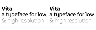 Vita‚ a typeface for low and high resolution