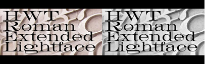 HWT Roman Extended Lightface‚ a delicate and handsomely proportioned extended Roman style wood type
