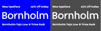 Bornholm Tejn Low‚ the lowercase variant of Bornholm Tejn‚ by @TrineRask. 25% off until July 3.