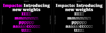 A2-Type’s web site was updated. New styles of Impacto and Monday‚ and New Grotesk Round are available.