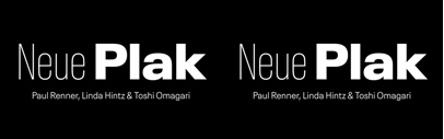 Monotype released Neue Plak. It comes with 6 widths. Each has 8 weights. Neue Plak Text has 6 weights + italics.