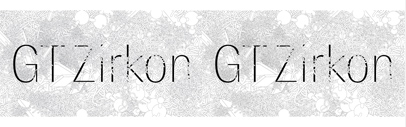 @grillitype released GT Zirkon designed by @tobirechsteiner.