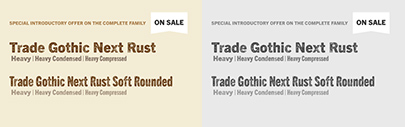 Monotype released Trade Gothic Next Rust.