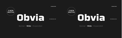 Typefolio released Obvia Wide and Obvia Expanded.