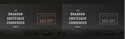 HvD Fonts released Brandon Grotesque Condensed.