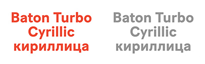 Fatype released Baton Turbo Cyrillic.