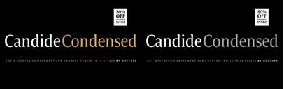 Hoftype released Candide Condensed.