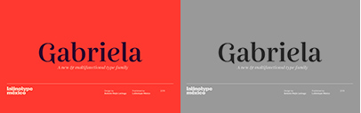 Latinotype Mexico released Gabriela.