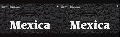 Sudtipos released Mexica designed by Gabriel Martinez Meave.