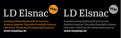 Lazydogs Typefoundry released LD Elsnac.