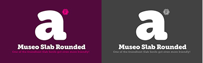 Exljbris released Museo Slab Rounded.