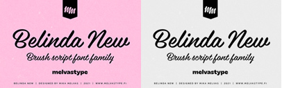 Melvastype released Belinda New‚ a brush script typeface. It comes in 3 weights.