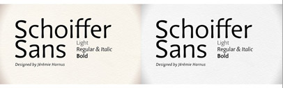 Schoiffer Sans‚ a sans serif by Jérémie Hornus‚ the designer of Kefa included with Mac OS X Lion. 50% off till Sep 9.