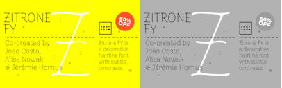 Zitrone FY is a decorative hairline font with subtle contrasts. 50% off till Mar 10.