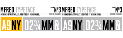 MFRED‚ a condensed caps-only headline face‚ has been donated to the BuyFontsSaveLives campaign by designer Matt Willey in honour of his father Nick who was taken by cancer in 2011. All proceeds will go directly to Cancer Research and Macmillan Cancer Support charities.