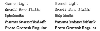 Production Type’s new fonts: Gemeli‚ Gemeli Mono‚ Origin Super Condensed‚ Panorama Collection‚ and Proto Grotesk.